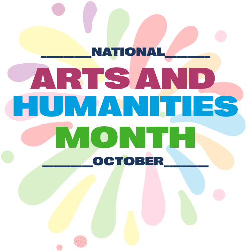 National Arts & Humanities Month